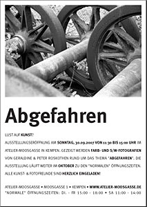 Einladung zur Fotoausstellung Oktober 2007 â€œAbgefahrenâ€